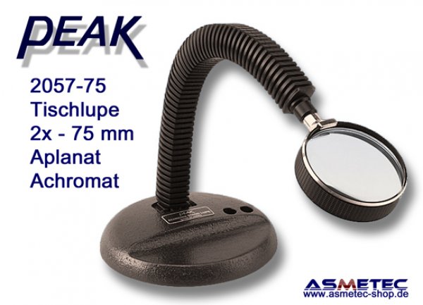 PEAK-2057-75 Tischlupe 2fach, aplanat, achromat - www.asmetec-shop.de