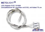 Adapterklemme zur Umrüstung von Leuchten mit EVG